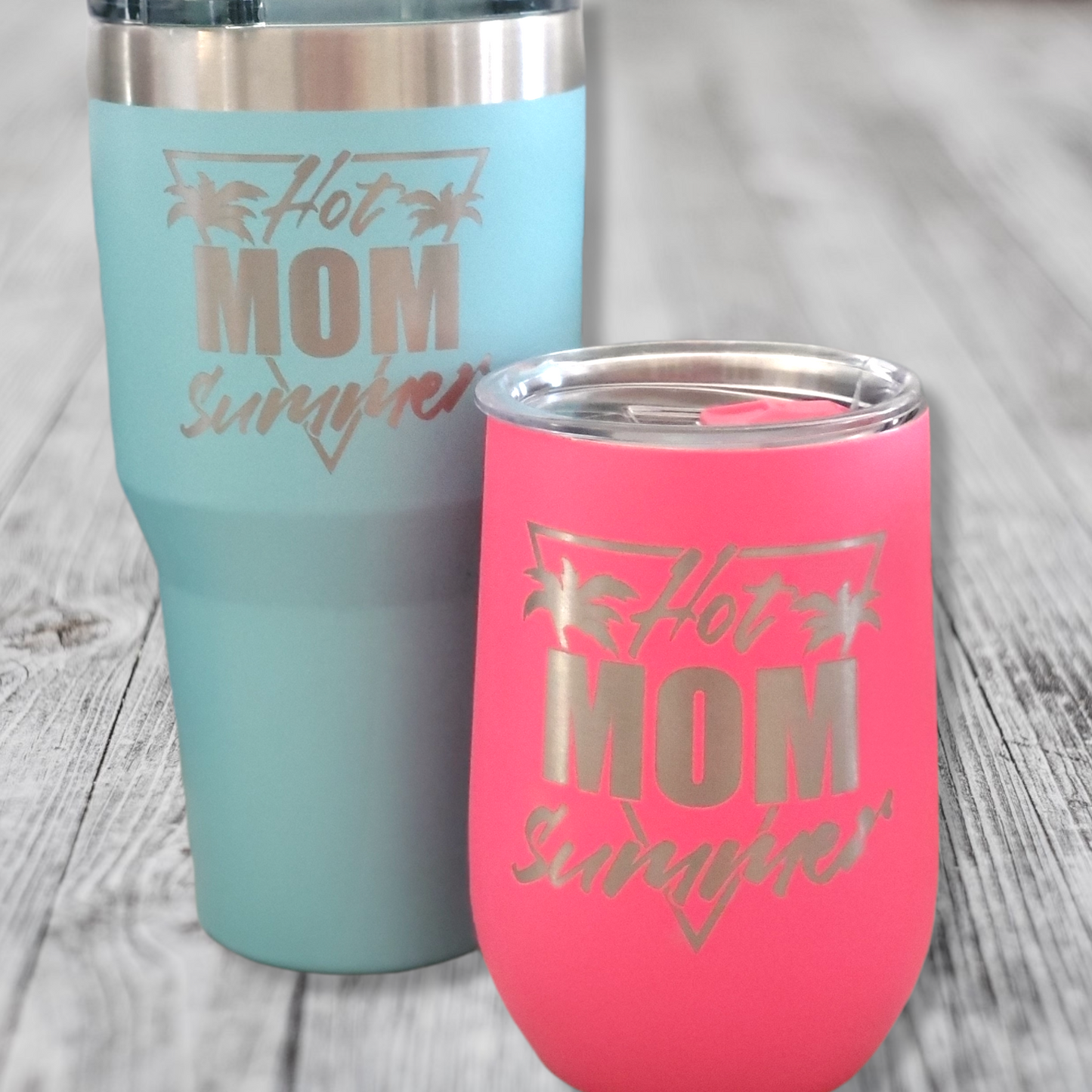 Hot mom summer tumbler