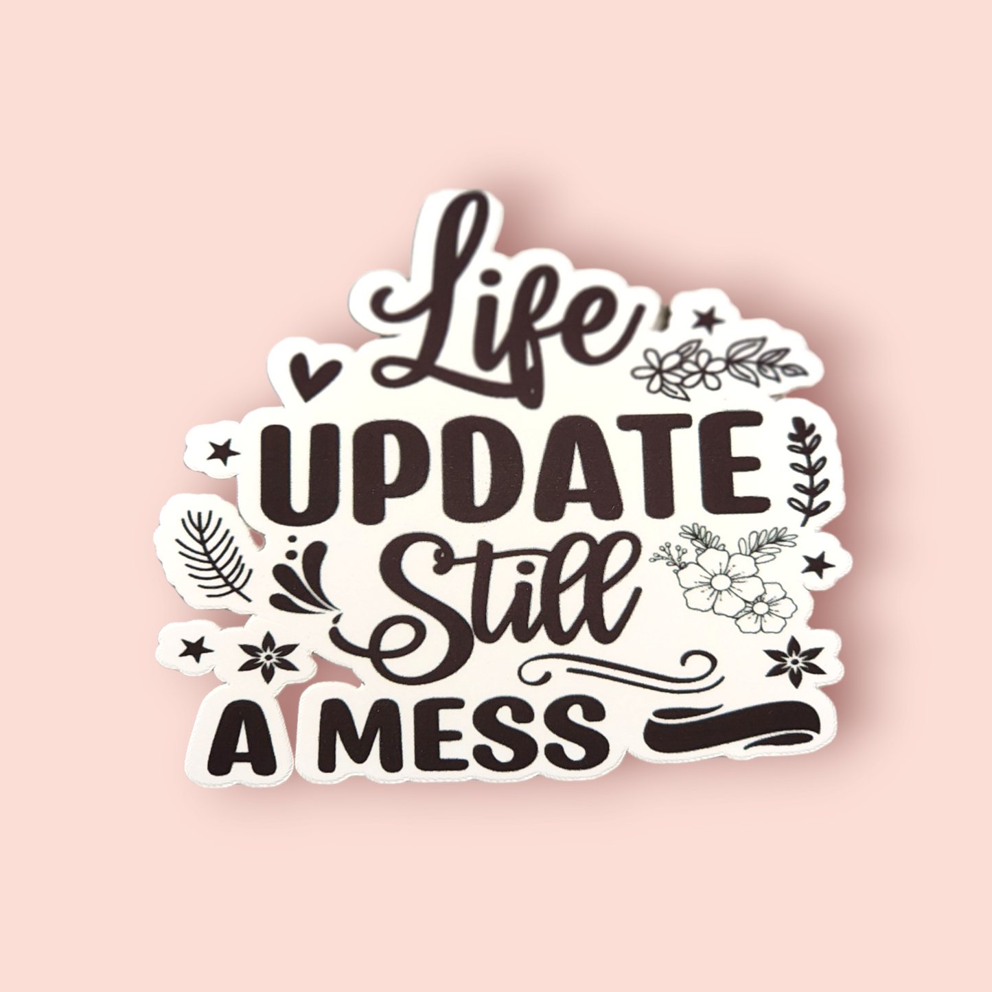 Life Update Sticker