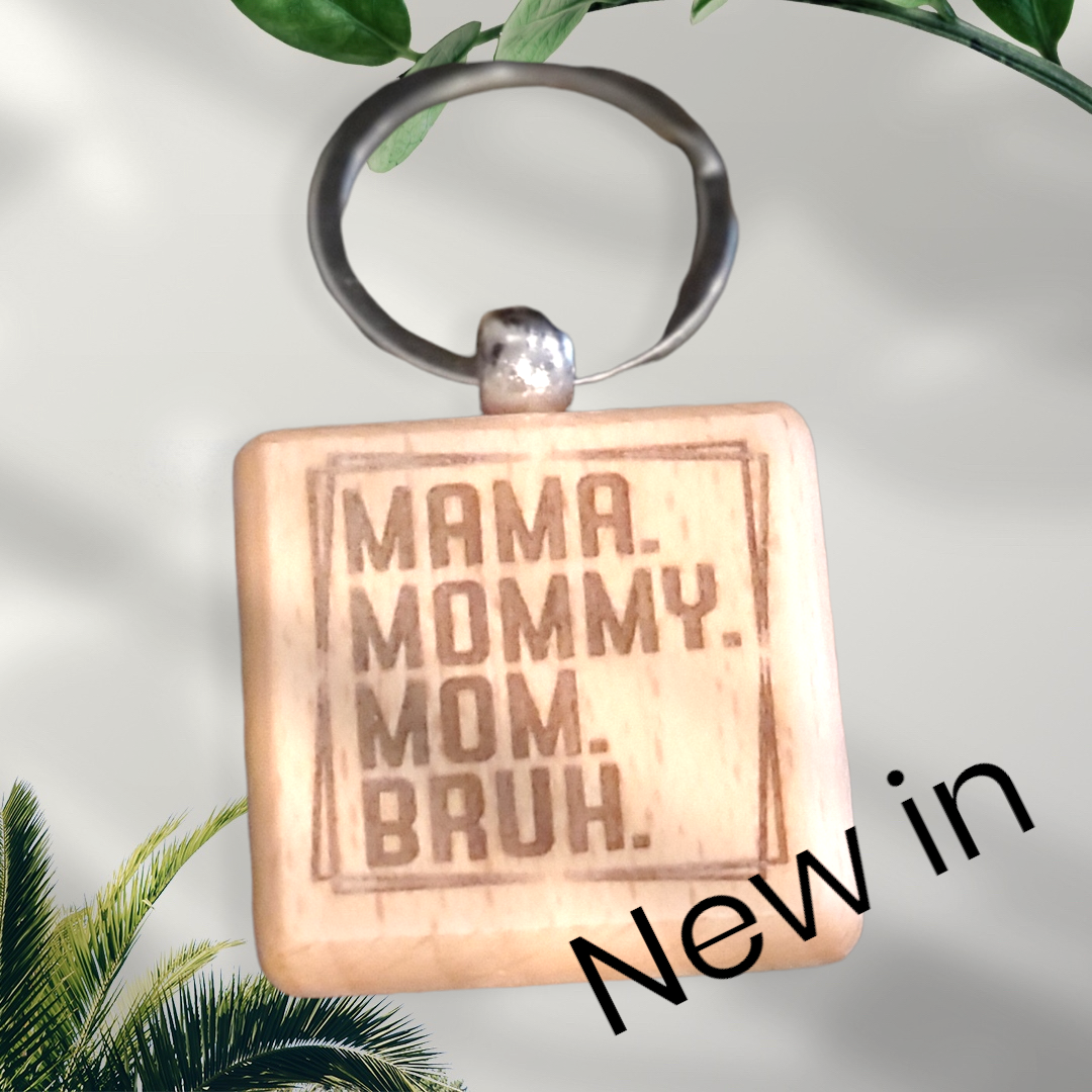 Mama to Brah keychain